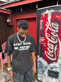 STAY DOWN BE PATIENT HAND WROTE HAVINCEO LOGO TEE BLACK